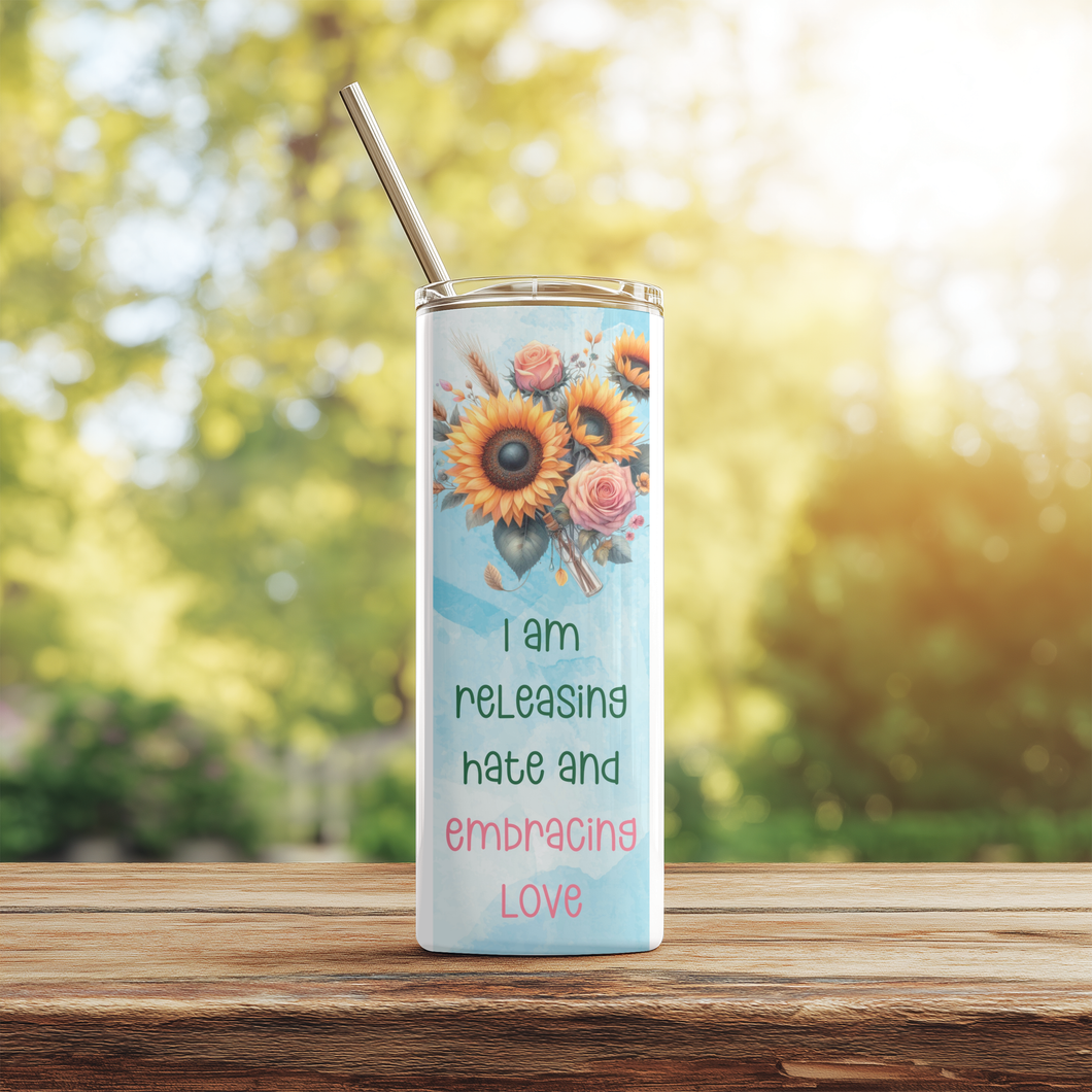  Front view of Sunflower Strength™ tumbler with motivational affirmation.